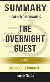 Summary of The Overnight Guest: A Novel by Heather Gudenkauf : Discussion Prompts (eBook, ePUB)