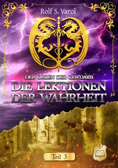 Die Lektionen der Wahrheit (eBook, ePUB) - Varol, Rolf S.