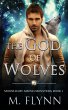 The God of Wolves: A Wolf Shifter... - Bild 1