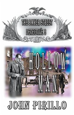 The Baker Street Detective, Hollow Man - Pirillo, John