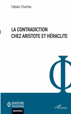 Cover La contradiction chez Aristote et Héraclite