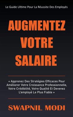 Augmentez Votre Salaire - Modi, Swapnil