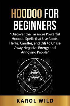 HOODOO FOR BEGINNERS - Wild, Karol