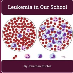 Leukemia in Our School - Ritchie, Jonathan