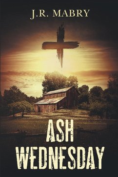 Ash Wednesday - Mabry, J. R.