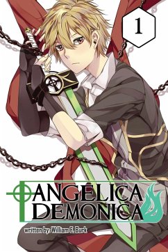 Angelica/Demonica, Vol. 1 (Light Novel) - Burk, William F.