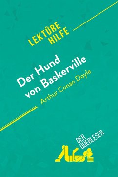 Der Hund von Baskerville von Arthur Conan Doyle (Lektürehilfe) - Elena Pinaud; Johanna Biehler