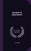 Synopsis of Experiments