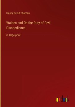 Walden and On the Duty of Civil Disobedience - Thoreau, Henry David