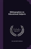 Bibliographies on Educational Subjects