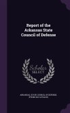 Report of the Arkansas State Council of Defense