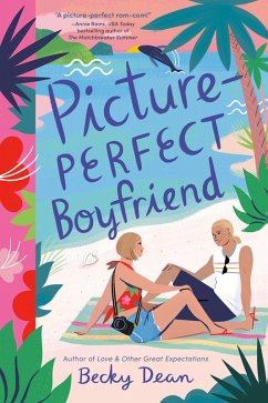 Picture-Perfect Boyfriend (eBook, ePUB) - Dean, Becky