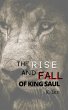 Rise and Fall of King Saul - Bild 1