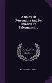 A Study Of Personality And Its Relation To Salesmanship