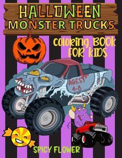 Halloween monster trucks coloring book for kids ages 4-8 - Flower, Spicy