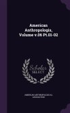 American Anthropologis, Volume v.06 Pt.01-02