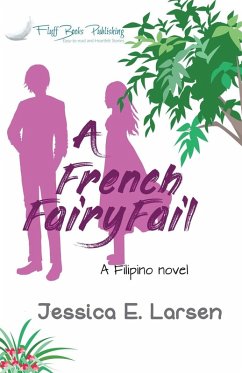 A French FairyFail - Larsen, Jessica E.