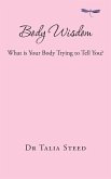 Body Wisdom Body Wisdom