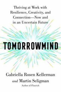 Tomorrowmind - Kellerman, Gabriella Rosen;Seligman, Martin E. P.