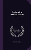 The Dutch in Western Guiana