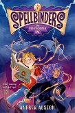 Spellbinders: The Not-So-Chosen One (eBook, ePUB)