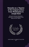 Remarks on a "Reprint of the Original Letters From Washington to Joseph Reed
