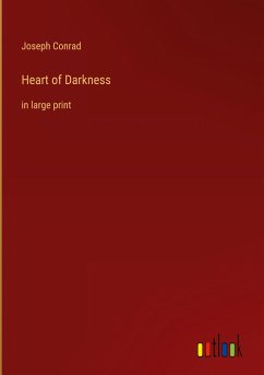 Heart of Darkness - Conrad, Joseph