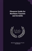 Pleasure Guide for Northern Tourists and Invalids