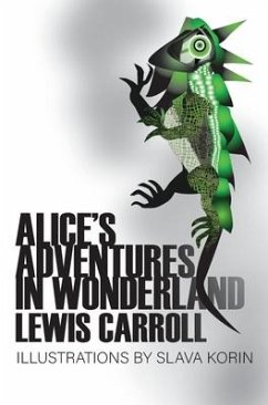 Alice's Adventures in Wonderland - Caroll, Lewis; Korin, Slava