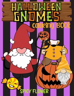 Halloween gnomes coloring book for kids ages 4-8 - Flower, Spicy