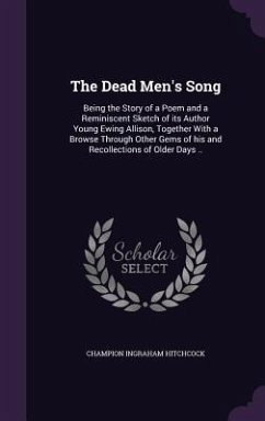 The Dead Men's Song - Hitchcock, Champion Ingraham