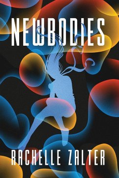 NEWBODIES - Zalter, Rachelle