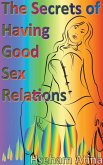 The Secrets of Having Good Sex Relations
