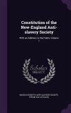 Constitution of the New-England Anti-slavery Society