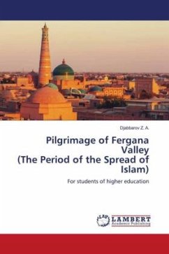 Pilgrimage of Fergana Valley (The Period of the Spread of Islam)