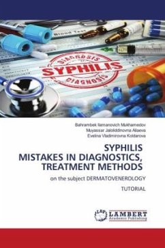 SYPHILIS MISTAKES IN DIAGNOSTICS, TREATMENT METHODS