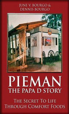 Pieman - The Papa D Story - Bourgo, June V.; Bourgo, Dennis