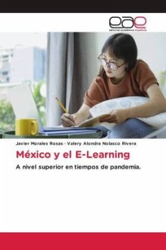 México y el E-Learning - Morales Rosas, Javier;Nolasco Rivera, Valery Alondra