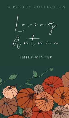 Loving Autumn - Winter, Emily