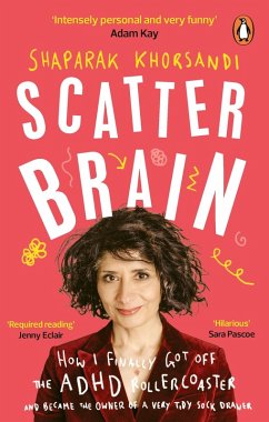 Scatter Brain (eBook, ePUB) - Khorsandi, Shaparak