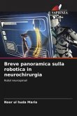 Breve panoramica sulla robotica in neurochirurgia