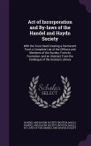 Act of Incorporation and By-laws of the Handel and Haydn Society