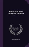 MEMORIAL OF JOHN CLARKE LEE V0