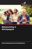 Networking e disimpegno