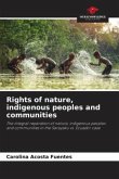 Rights of nature, indigenous peoples and communities
