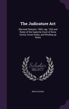 The Judicature Act - Scotia, Nova