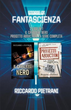 Storie di fantascienza - 2 libri in 1 - Pietrani, Riccardo