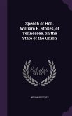 Speech of Hon. William B. Stokes, of Tennessee, on the State of the Union