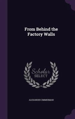Cover From Behind the Factory Walls
