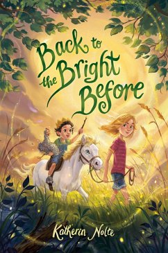 Back to the Bright Before (eBook, ePUB) - Nolte, Katherin
